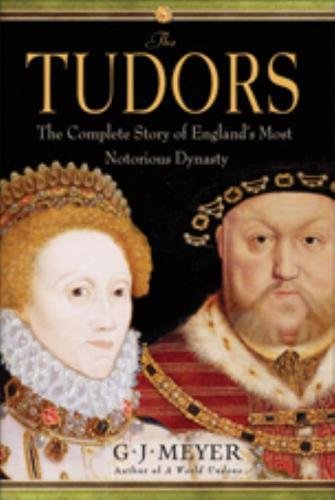 The Tudors: The Complete Story of England's Most Notorious Dynasty - 8128