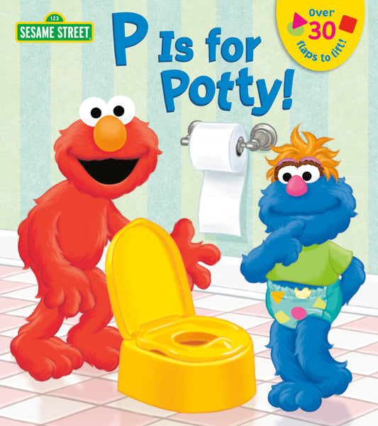 P is for Potty! (Sesame Street) (Lift-the-Flap) - 655