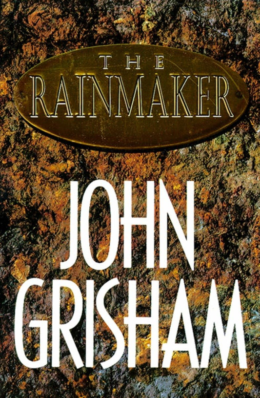 The Rainmaker: A Novel - 6093