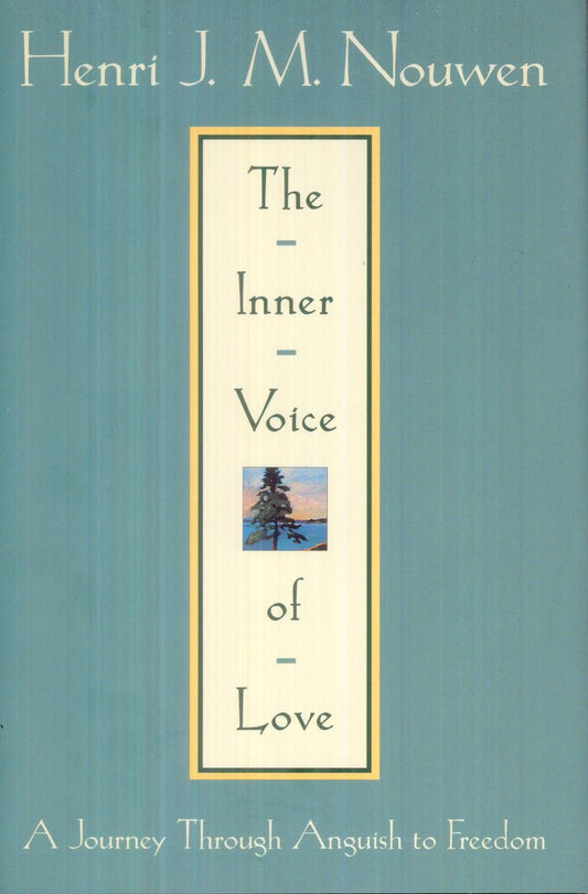 The Inner Voice of Love: A Journey Through Anguish to Freedom - 2307