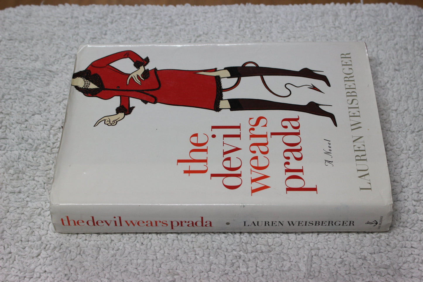 The Devil Wears Prada: A Novel