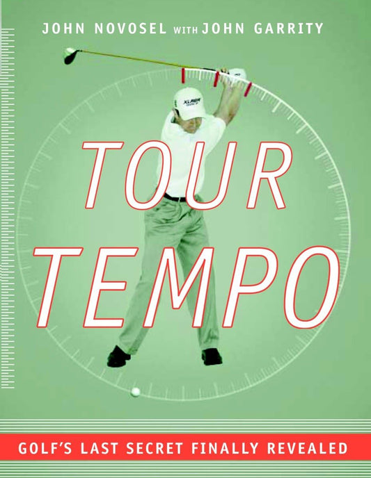 Tour Tempo: Golf's Last Secret Finally Revealed (Book & CD-ROM) - 8531