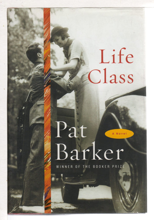 Life Class: A Novel - 5576