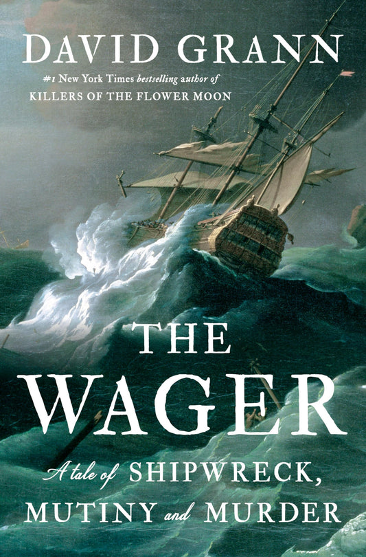 The Wager: A Tale of Shipwreck, Mutiny and Murder - 482