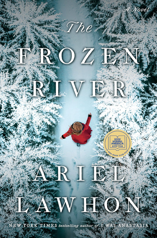 The Frozen River: A GMA Book Club Pick - 4736