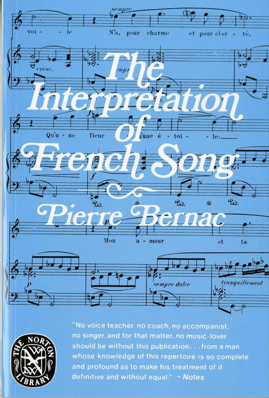 The Interpretation of French Song (Norton Library (Paperback))