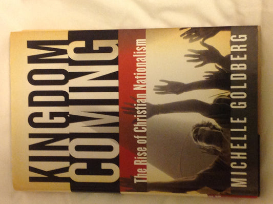 Kingdom Coming: The Rise of Christian Nationalism - 359