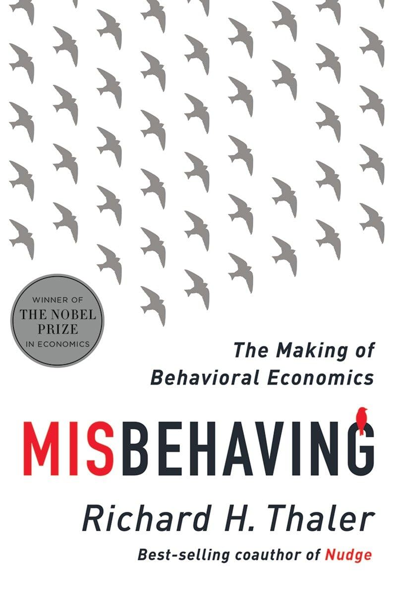 Misbehaving: The Making of Behavioral Economics - 6345