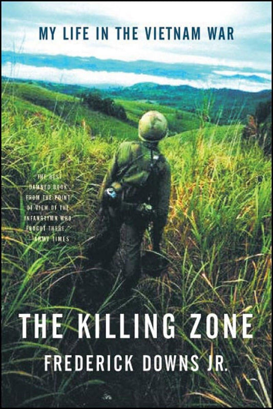 The Killing Zone: My Life in the Vietnam War - 3538