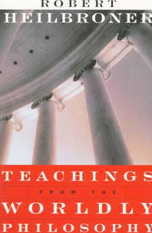 Teachings from the Worldly Philosophy - 5746