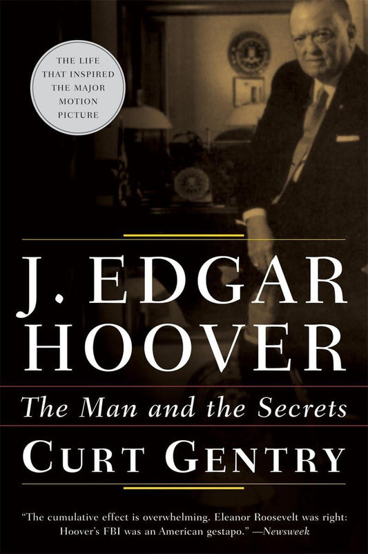 J. Edgar Hoover: The Man and the Secrets - 679