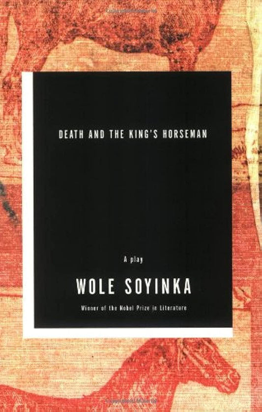 Death and the King's Horseman: A Play - 6424