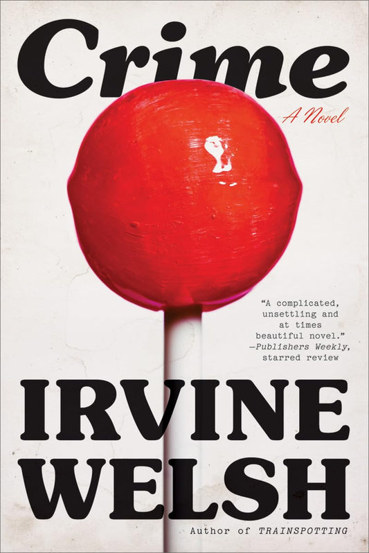 Crime: A Novel - 7520