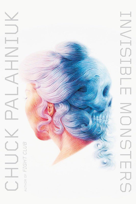 Invisible Monsters: A Novel - 6671