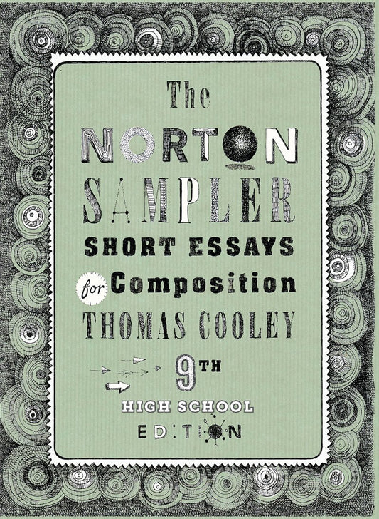 The Norton Sampler: Short Essays for Composition