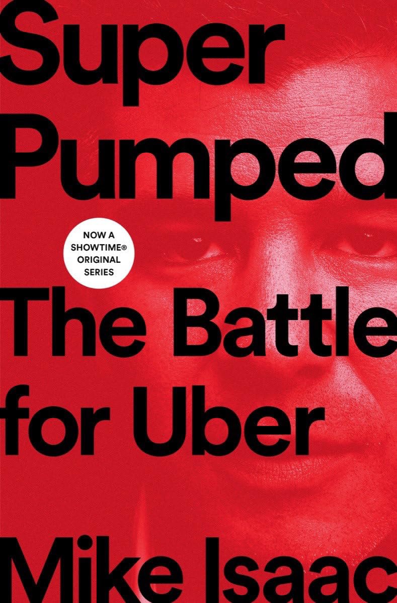 Super Pumped: The Battle for Uber - 9723