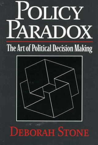 Policy Paradox: The Art of Political Decision Making, Revised Edition - 9506