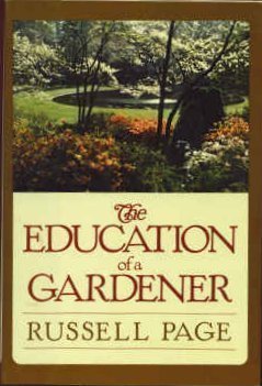 The Education of a Gardener