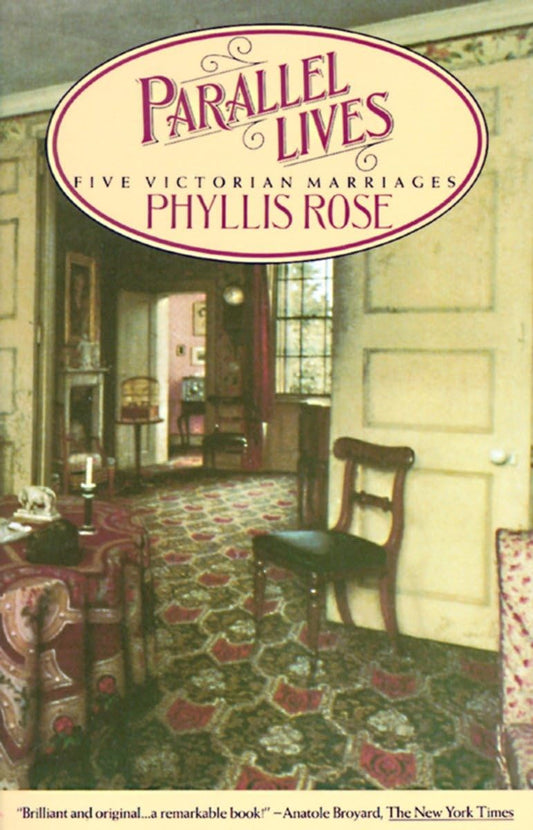 Parallel Lives: Five Victorian Marriages - 2394