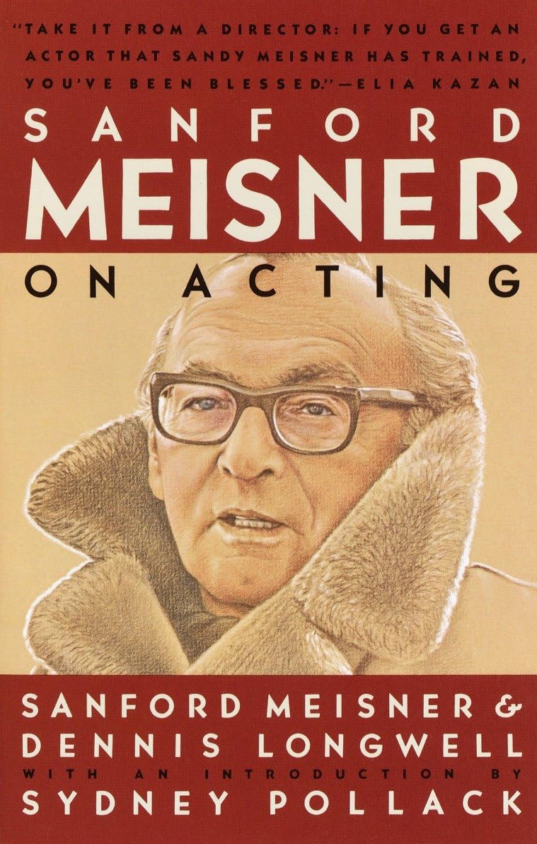 Sanford Meisner on Acting - 9923