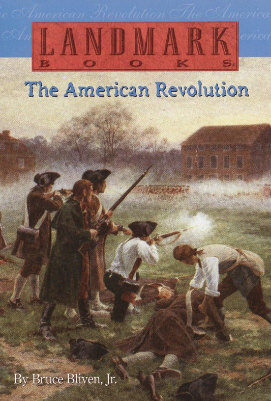 The American Revolution (Landmark Books) - 4672