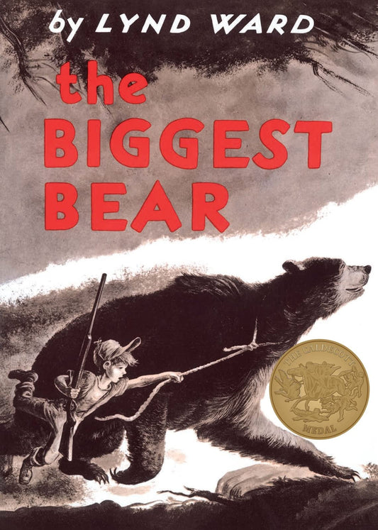 The Biggest Bear: A Caldecott Award Winner – A Classic Picture Book About a Boy and His Growing Forest Animal for Kids (Ages 4-7)