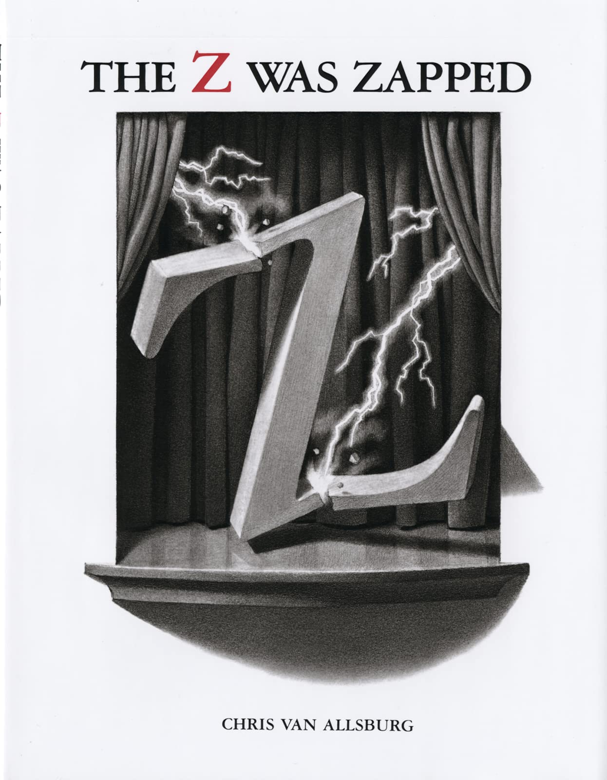 The Z Was Zapped: A Play in Twenty-Six Acts – The Three-Time Caldecott Medalist's Mysterious Alphabet Picture Book
