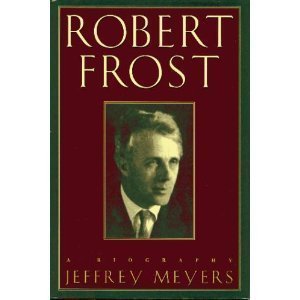 Robert Frost: A Biography - 8386