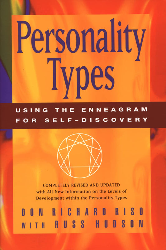 Personality Types: Using the Enneagram for Self-Discovery - 154