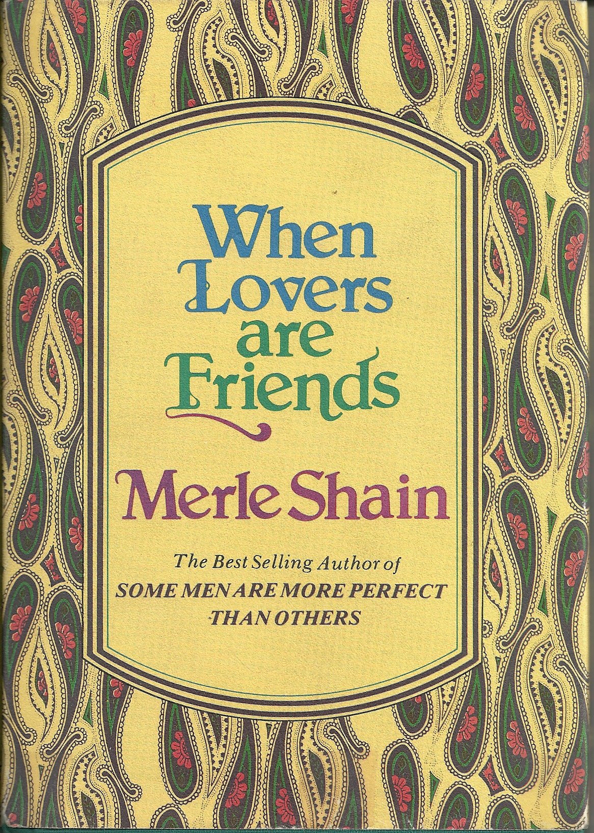 When Lovers Are Friends