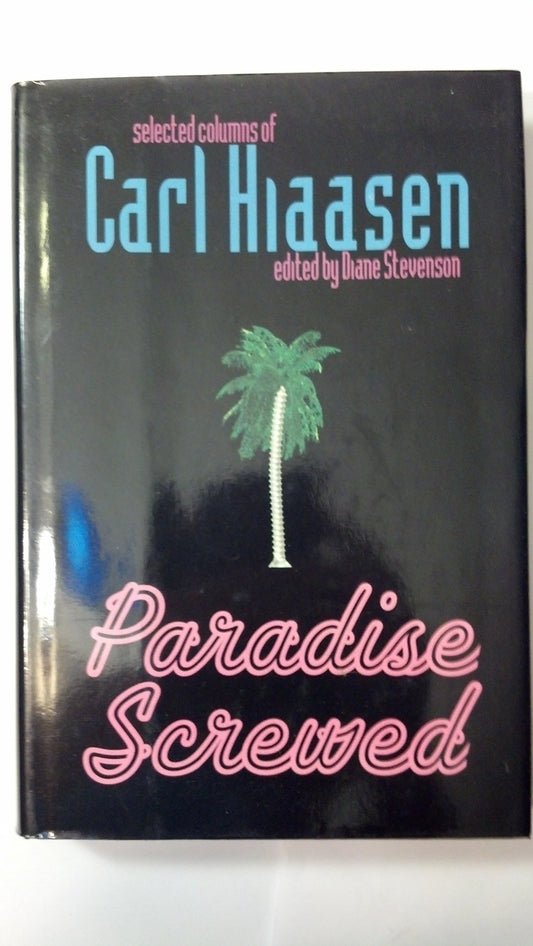 Paradise Screwed