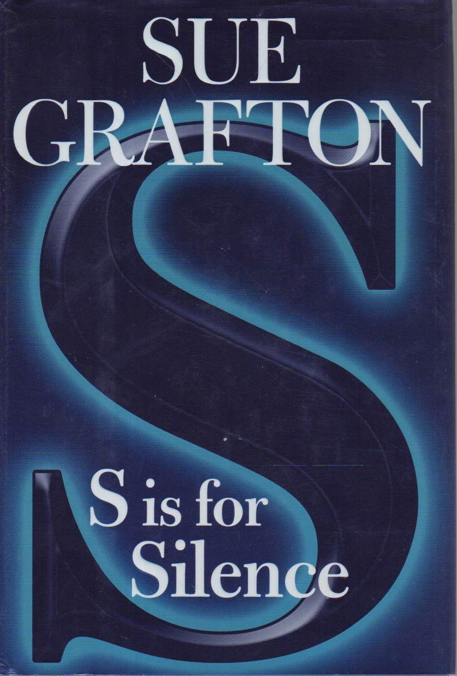 S is for Silence: A Kinsey Millhone Novel