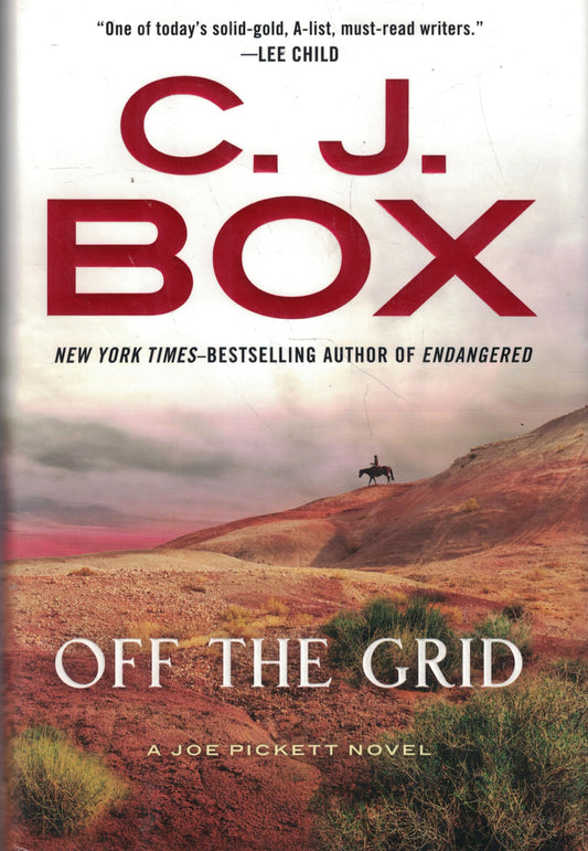 Off the Grid (A Joe Pickett Novel)