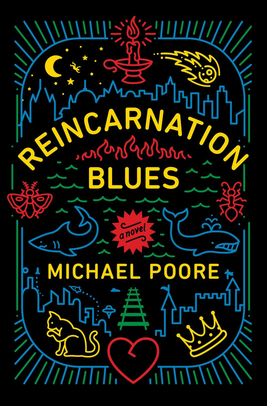 Reincarnation Blues: A Novel - 3498