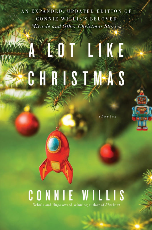 A Lot Like Christmas: Stories - 8570