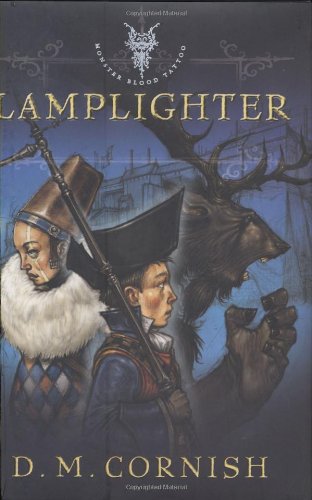 Lamplighter (Monster Blood Tattoo, Book 2)