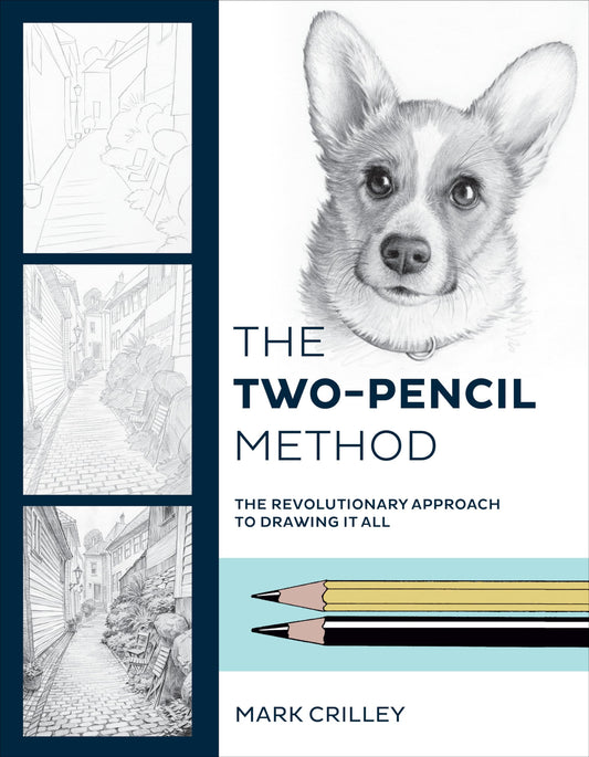 The Two-Pencil Method: The Revolutionary Approach to Drawing It All - 4138