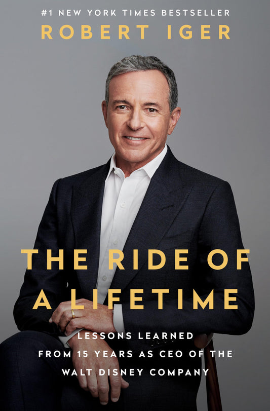 The Ride of a Lifetime: Lessons Learned from 15 Years as CEO of the Walt Disney Company - 1676