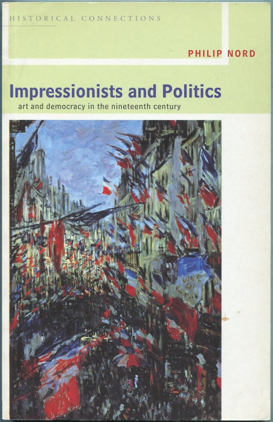 Impressionists and Politics (Historical Connections)