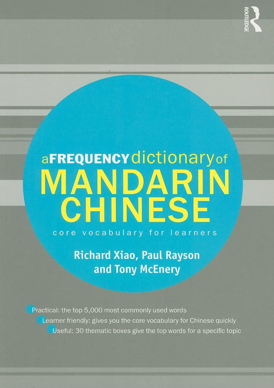 A Frequency Dictionary of Mandarin Chinese: Core Vocabulary for Learners (Routledge Frequency Dictionaries) - 3259