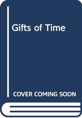 Gifts of Time