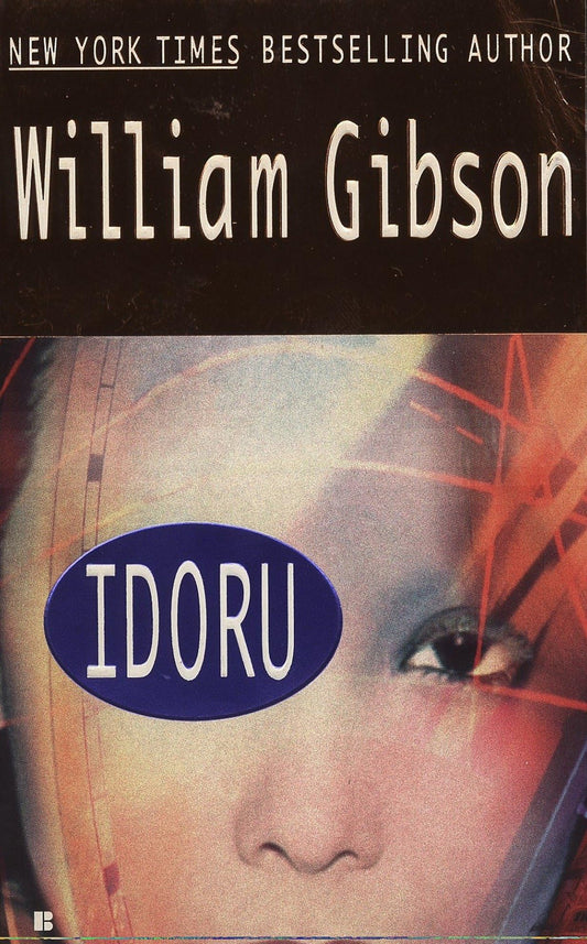 Idoru (Bridge Trilogy) - 3592