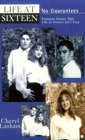 No Guarantees (Life at Sixteen Series #3) - 1878