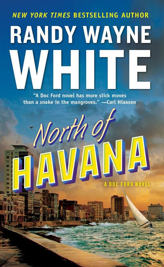 North of Havana (A Doc Ford Novel)
