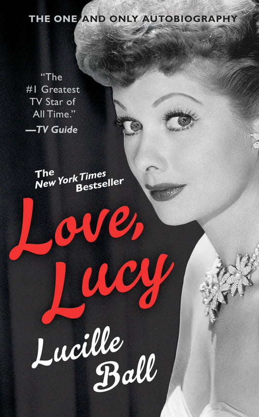 Love, Lucy (Berkley Boulevard Celebrity Autobiography) - 1099