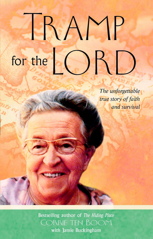 Tramp for the Lord: The Unforgettable True Story of Faith and Survival - 4413