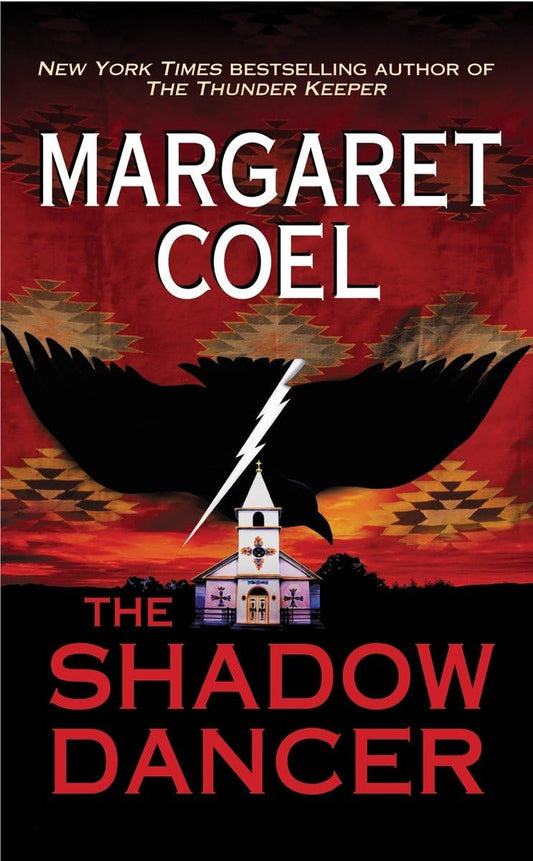 The Shadow Dancer (A Wind River Reservation Mystery) - 9065