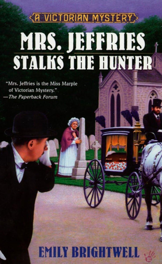 Mrs. Jeffries Stalks the Hunter (A Victorian Mystery) - 1382