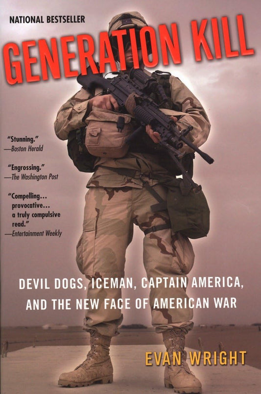 Generation Kill: Devil Dogs, Iceman, Captain America, and the New Face of American War - 1617