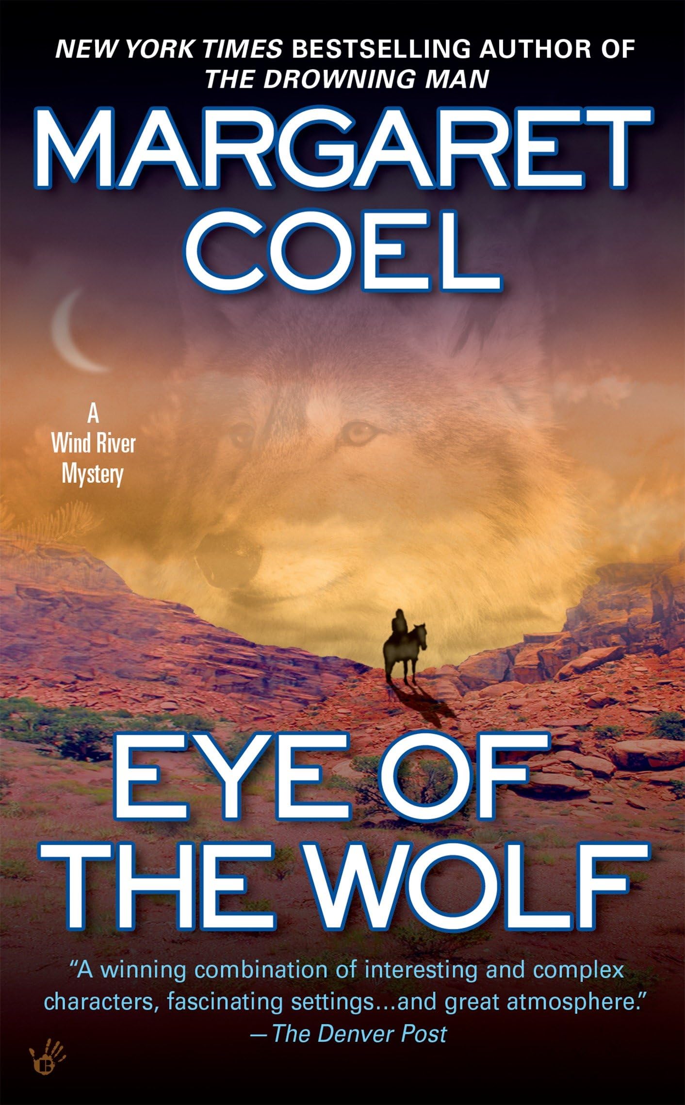 Eye of the Wolf (A Wind River Reservation Mystery) - 1301